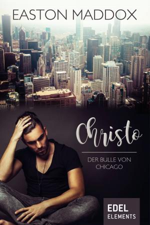 Cover of the book Christo – Der Bulle von Chicago by Chloé Césàr
