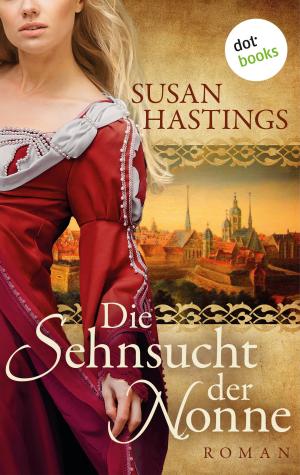 Cover of the book Die Sehnsucht der Nonne by Tanja Dückers