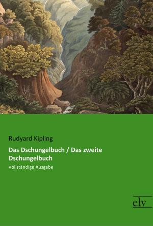 bigCover of the book Das Dschungelbuch / Das zweite Dschungelbuch by 
