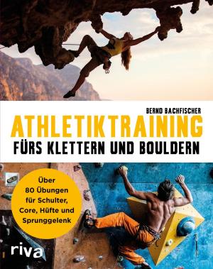 Cover of Athletiktraining fürs Klettern und Bouldern