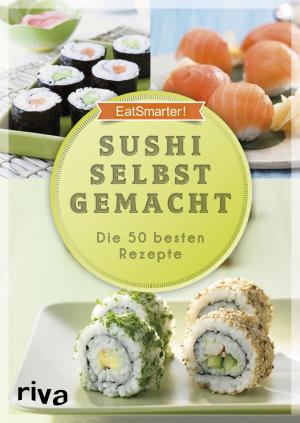 Cover of the book Sushi selbst gemacht by Riva Verlag