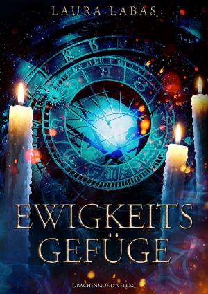 Cover of the book Ewigkeitsgefüge by Catherine Banks