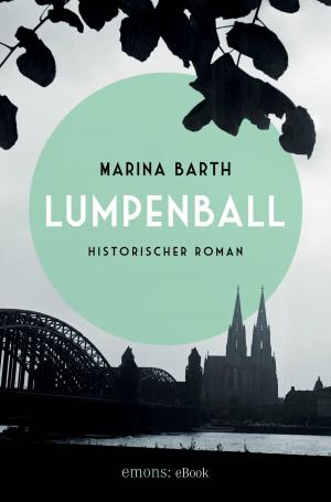 Cover of the book Lumpenball by Barbara Edelmann