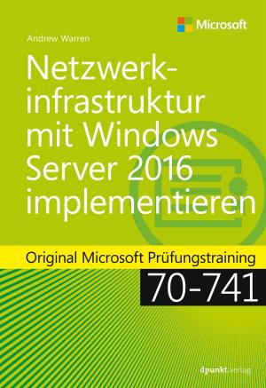 Cover of Netzwerkinfrastruktur mit Windows Server 2016 implementieren