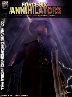 Book cover of Force Six, The Annihilators 07 Heaven Descends and Angels Fall