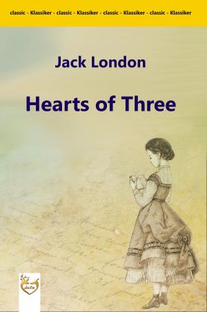 Cover of the book Hearts of Three by Илья Ильф, Евгений Петров