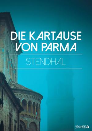 Book cover of Die Kartause von Parma