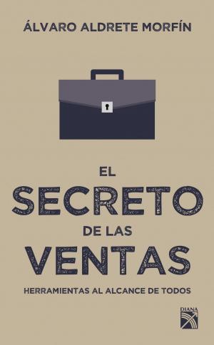 Cover of the book El secreto de las ventas by Anónimo