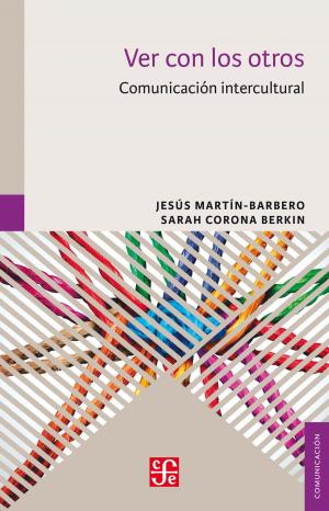 Cover of the book Ver con los otros by Mauricio Beuchot