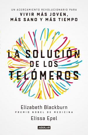 Cover of the book La solución de los telómeros by Josefina Vázquez Mota