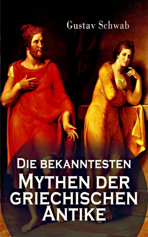 Book cover of Die bekanntesten Mythen der griechischen Antike