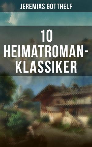 Cover of the book 10 Heimatroman-Klassiker by Georg Ebers