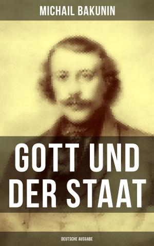 Cover of the book Gott und der Staat (Deutsche Ausgabe) by Walther Kabel