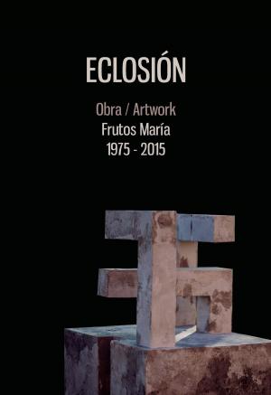 Cover of the book ECLOSIÓN by Ángel Iglesias Cheda