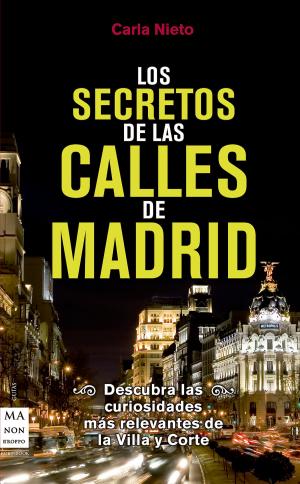 Book cover of Los secretos de las calles de Madrid