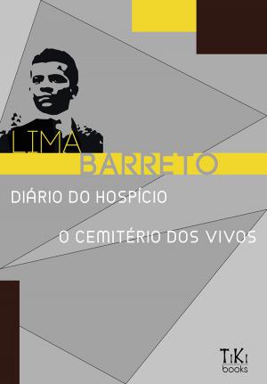 Cover of the book Diário do hospício / O cemitério dos vivos by Matt Pine