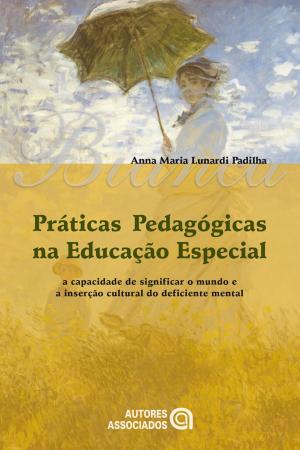 Book cover of Práticas pedagógicas na educação especial