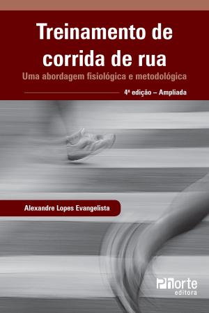 Cover of the book Treinamento de corrida de rua by Ana Lúcia Padrão dos Santos
