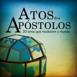 Cover of the book Atos dos Apóstolos (Revista do aluno) by Rubens Dantas Cartaxo