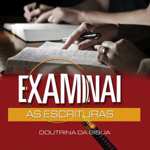 bigCover of the book Examinai as Escrituras (Revista do aluno) by 