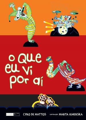 Cover of the book O que eu vi por aí by Almir Correia, Bárbara Wrobel Steinberg (ilustradora)