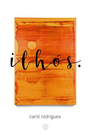 Cover of the book ilhós by Leandro Sarmatz