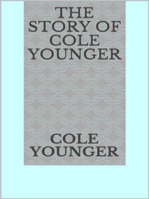 Book cover of The story of Cole Younger