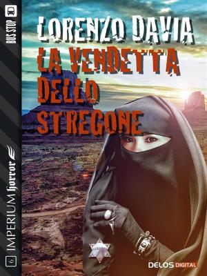 Cover of the book La vendetta dello stregone by Maurice Leblanc