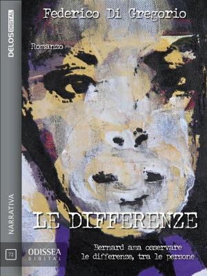 Cover of the book Le differenze by Giulia De Santis