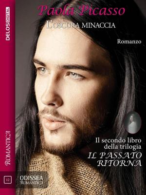 Cover of the book L'oscura minaccia by Paul Di Filippo, Silvio Sosio