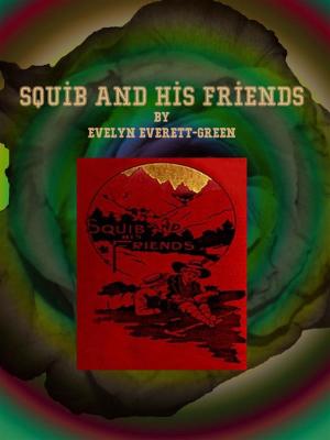 Book cover of Squib and His Friends