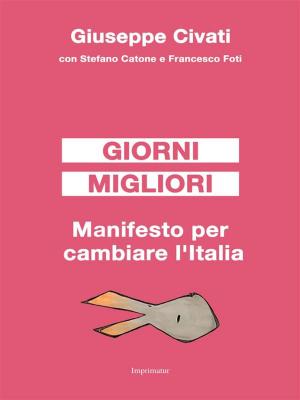 Cover of the book Giorni migliori by Tommaso Stenico
