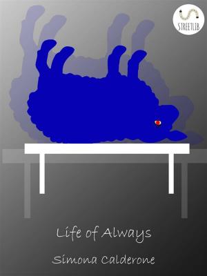 Book cover of Life of Always
