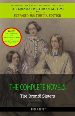 Book cover of The Brontë Sisters: The Complete Novels