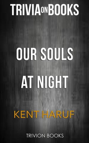 Cover of Our Souls at Night by Kent Haruf (Trivia-On-Books)