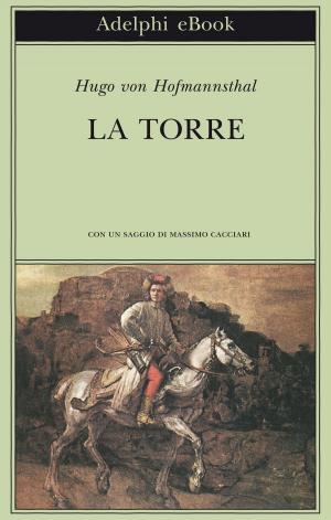 Cover of the book La Torre by Giorgio Manganelli