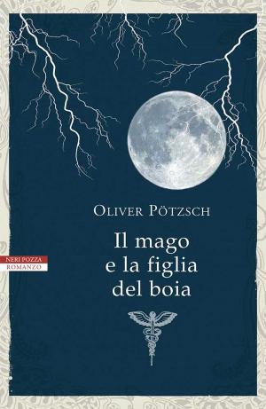 Cover of the book Il mago e la figlia del boia by Paola Reinhardt