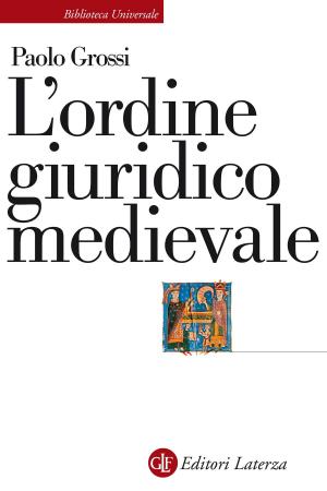 Cover of the book L'ordine giuridico medievale by Jacques Le Goff