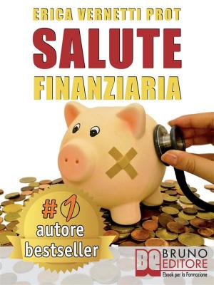 Cover of the book Salute Finanziaria by STEFANIA PELLECCHIA