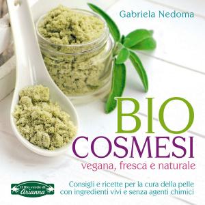 Cover of the book Bio Cosmesi by Farida Sharan