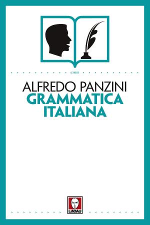 Cover of the book Grammatica italiana by Gianluigi Pasquale