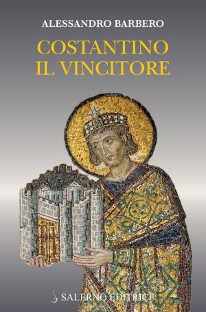 Book cover of Costantino il Vincitore