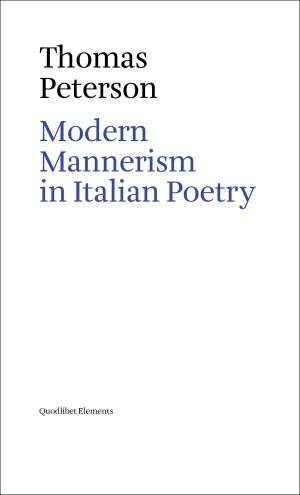 Cover of the book Modern Mannerism in Italian Poetry by Mary Ann Caws, Michel Delville