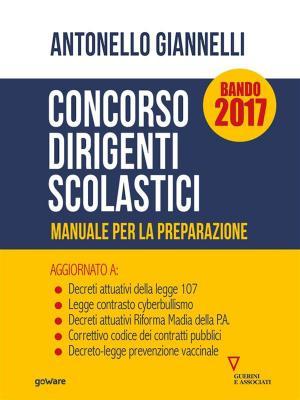 Cover of the book Concorso dirigenti scolastici. Manuale per la preparazione by Francesco Galietti