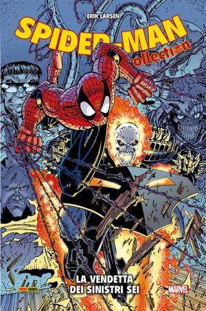 Cover of the book Spider-Man. La Vendetta Dei Sinistri Sei (Spider-Man Collection)) by Rick Leonardi, John Romita Jr, Ann Nocenti