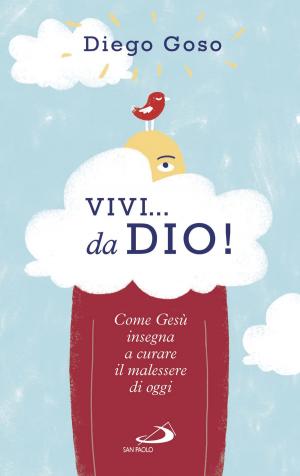 Cover of the book Vivi... da Dio! by John Donvan, Caren Zucker