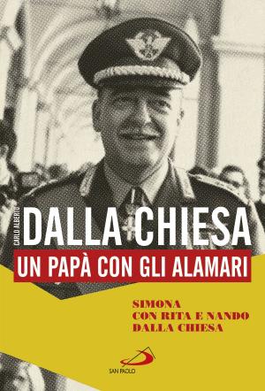 Cover of the book Carlo Alberto dalla Chiesa by Víctor Manuel Fernández