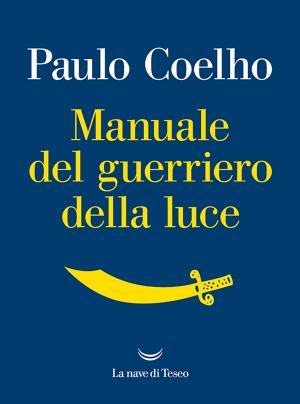 Book cover of Manuale del guerriero della luce