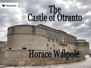 Cover of The Castle of Otranto by Horace Walpole, Passerino Editore