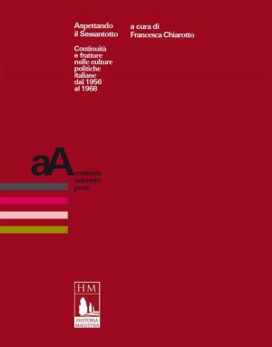 Cover of the book Aspettando il Sessantotto by Collectif